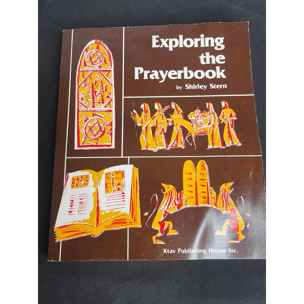 Exploring the Prayerbook Shirley Stern Ktav Publishing House Softcover